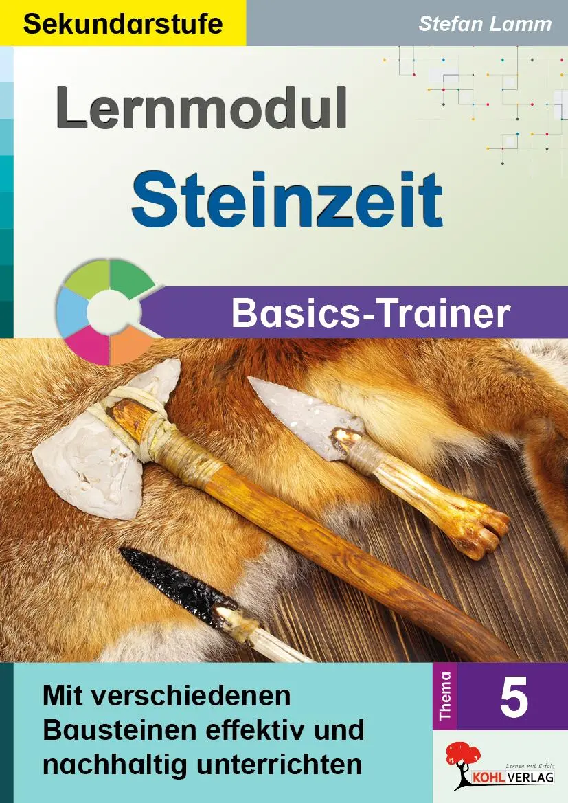 Cover: 9783988412836 | Lernmodul 5: STEINZEIT / Basics-Trainer | Stefan Lamm | Taschenbuch