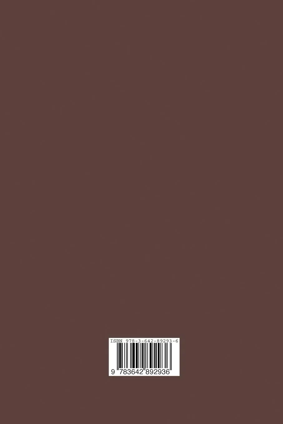 Rückseite: 9783642892936 | Die trockene Destillation des Holzes | W. Elsner (u. a.) | Taschenbuch