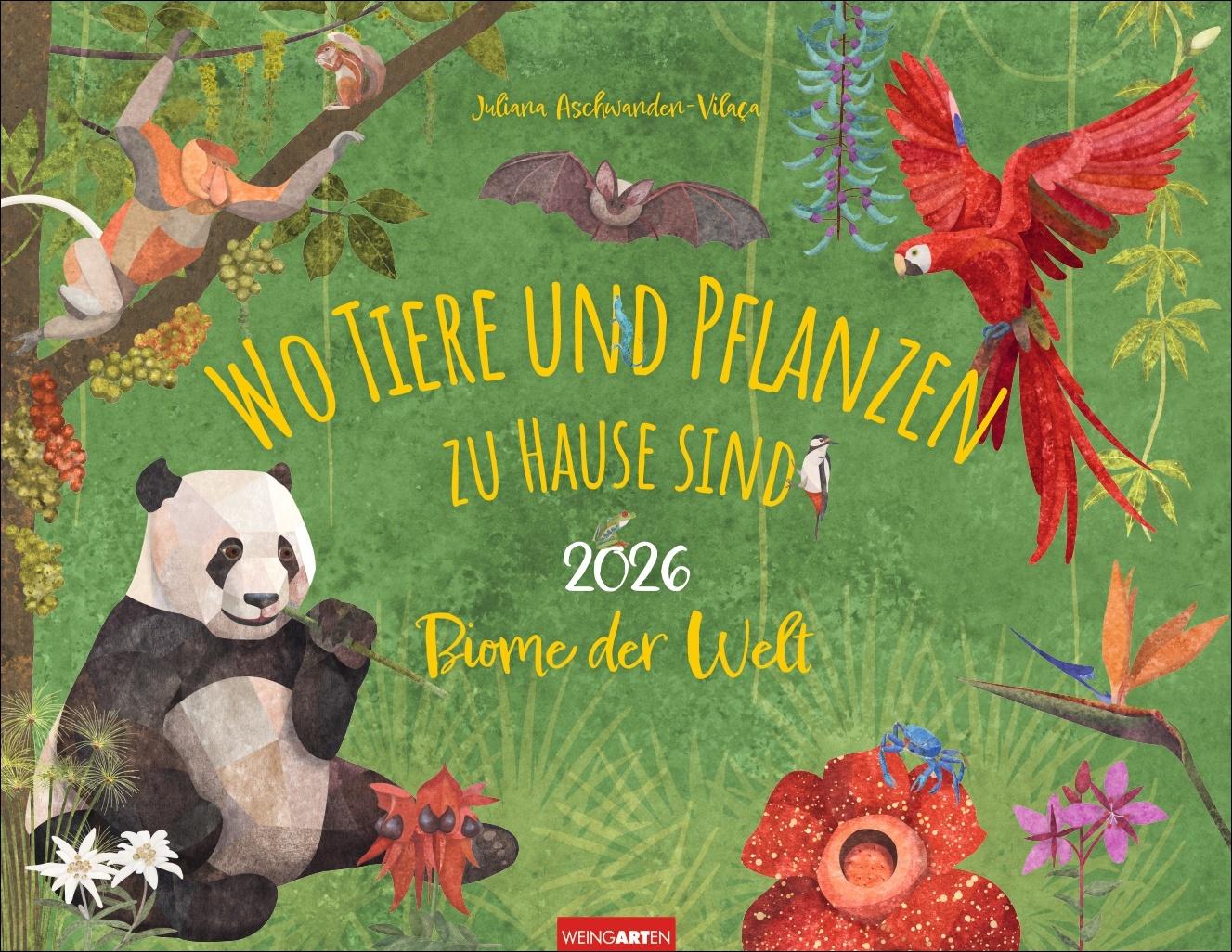 Cover: 9783839902936 | Wo Tiere und Pflanzen zu Hause sind Kalender 2026 - Biome der Welt
