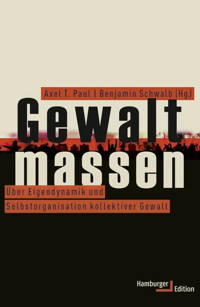Cover: 9783868542936 | Gewaltmassen | Axel Paul | Buch | 415 S. | Deutsch | 2015