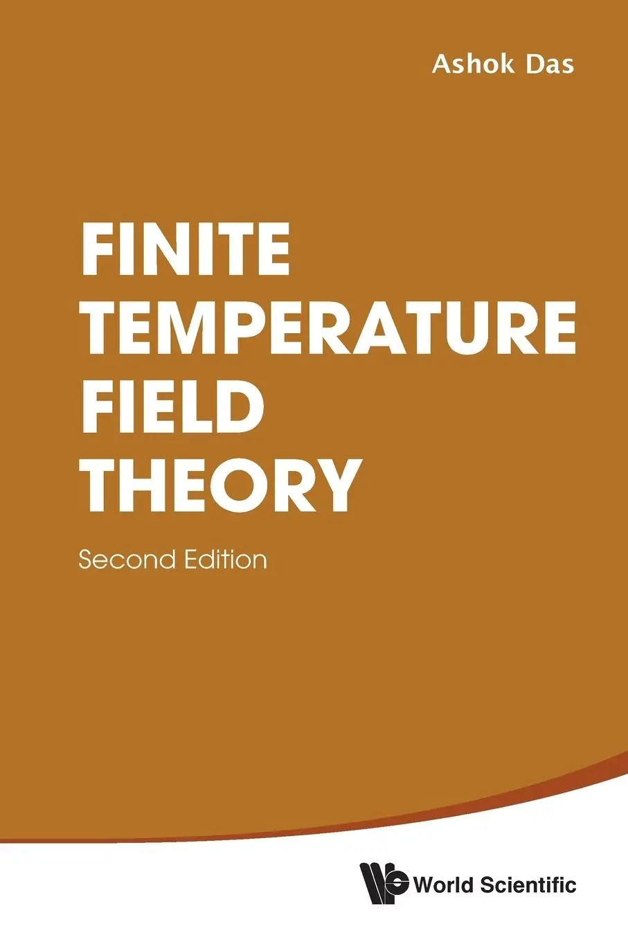Cover: 9789811272936 | FINIT TEMPER FIELD THEO (2ND ED) | Ashok Das | Taschenbuch | Englisch