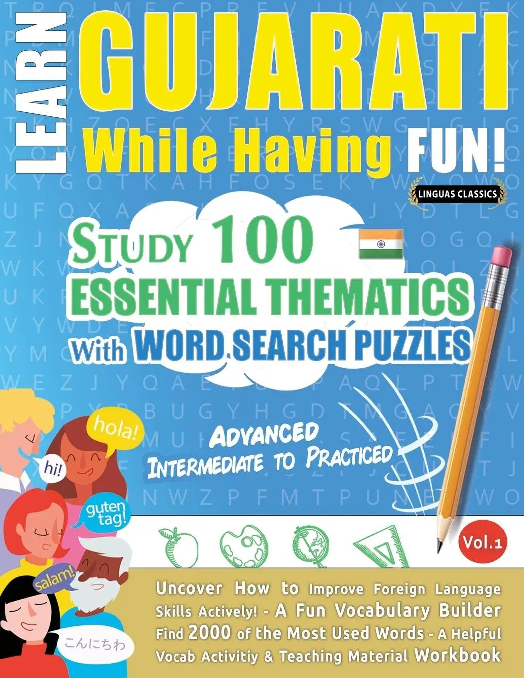 Cover: 9798349032936 | LEARN GUJARATI WHILE HAVING FUN! - ADVANCED | Linguas Classics | Buch