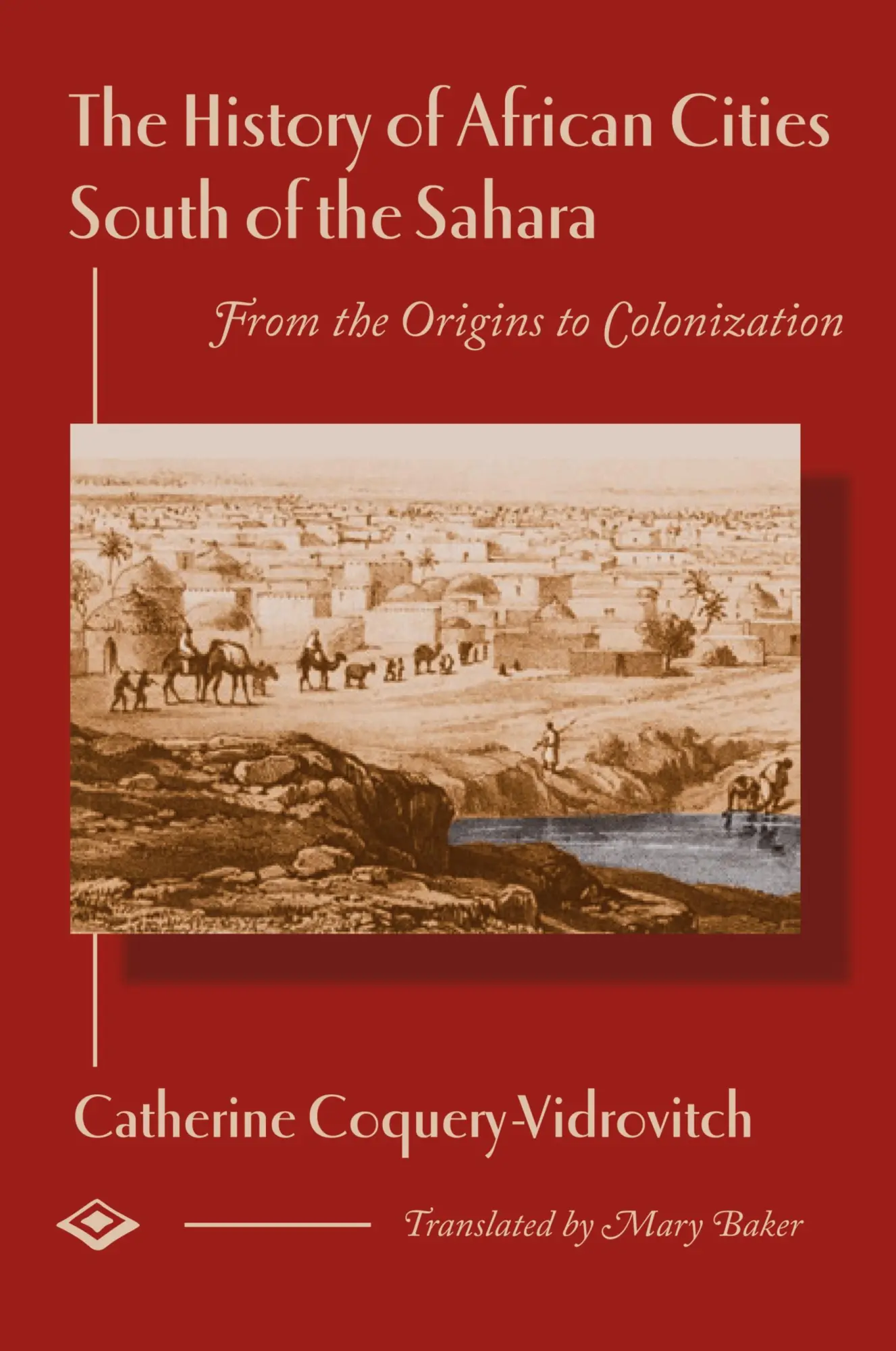 Cover: 9781558763036 | The History of African Cities South of the Sahara | Coquery-Vidrovitch