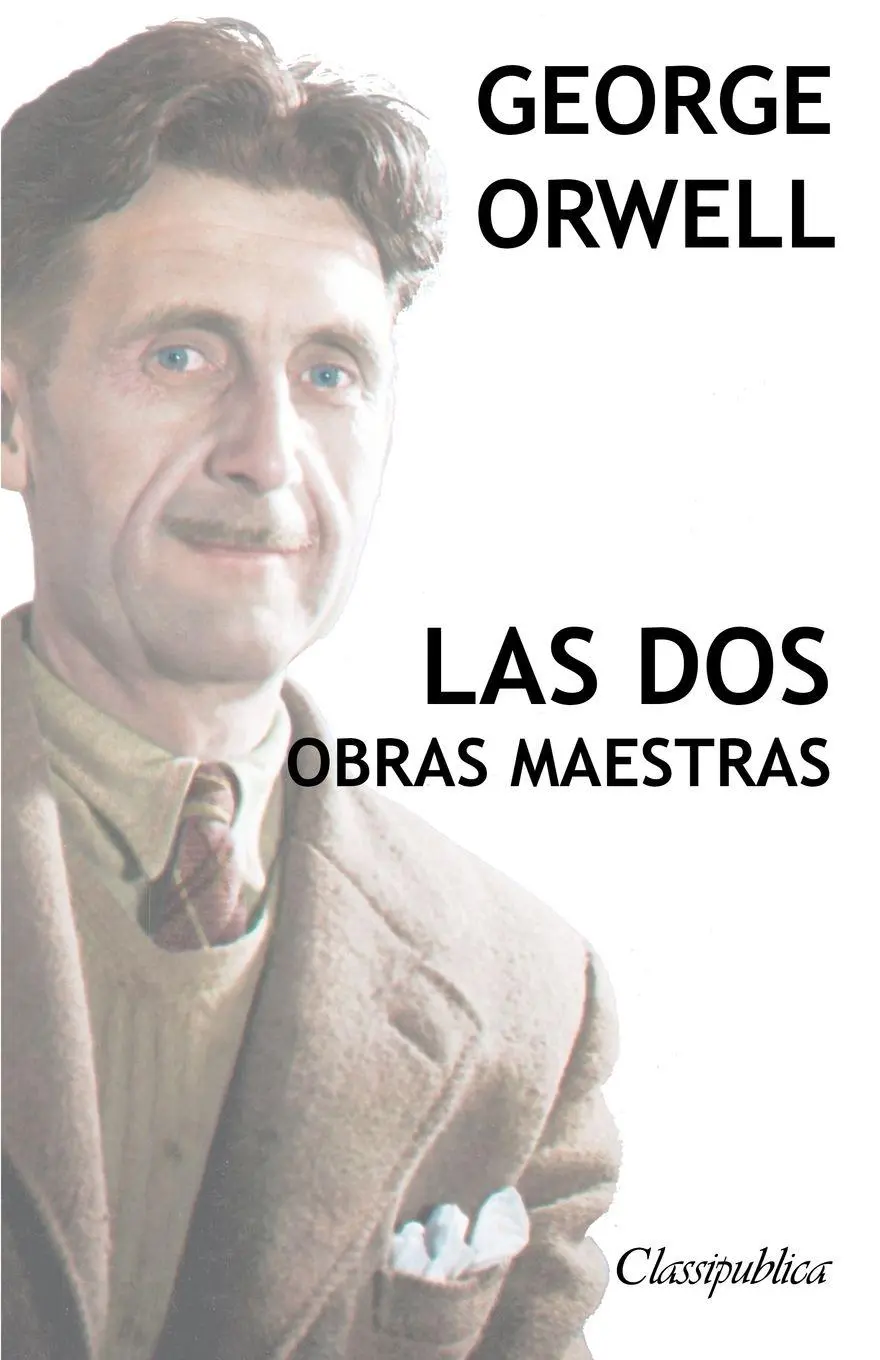 Cover: 9781913003036 | George Orwell - Las dos obras maestras | Rebelión en la granja - 1984
