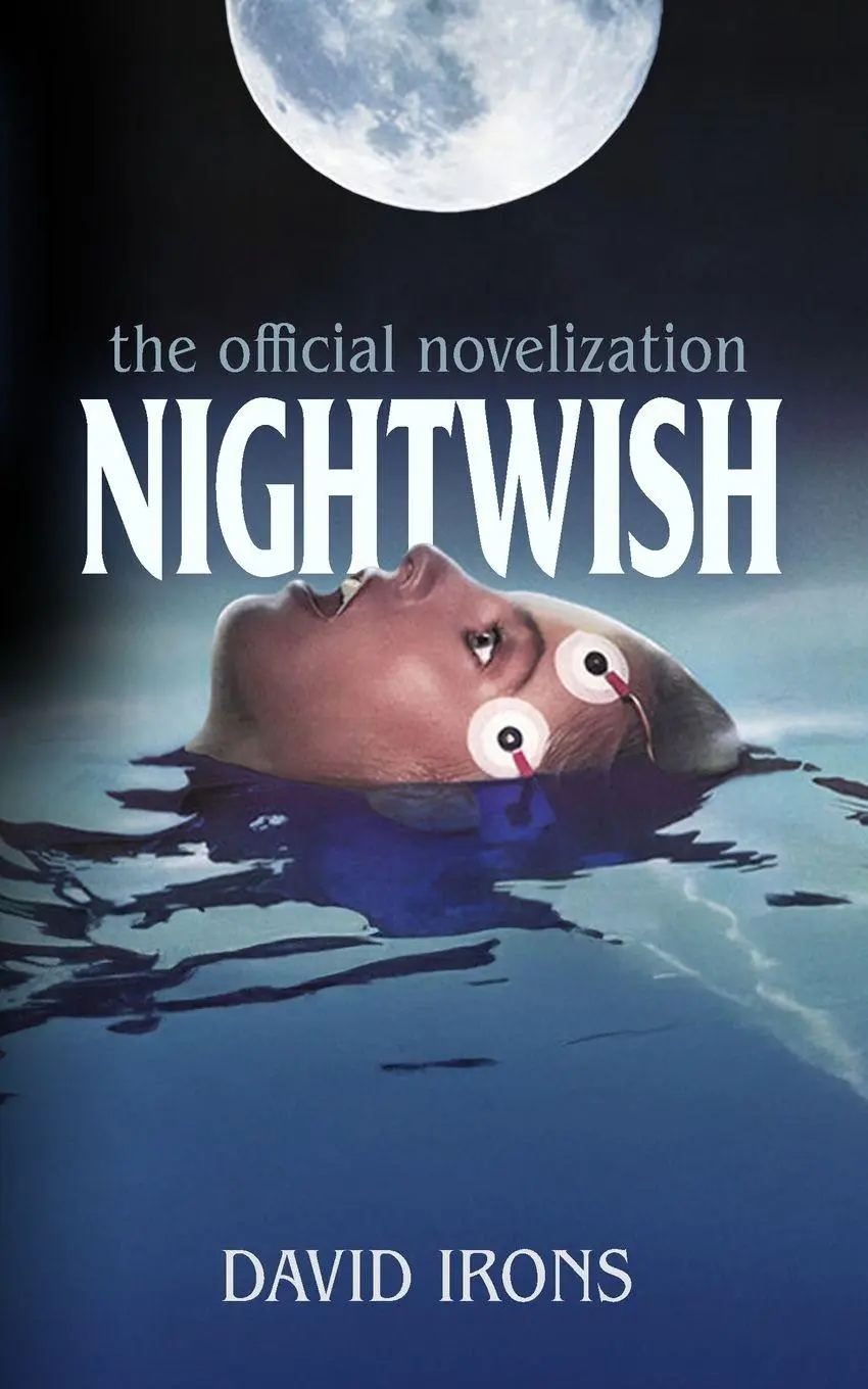 Cover: 9781918363036 | Nightwish | The Official Novelization | David Irons | Taschenbuch