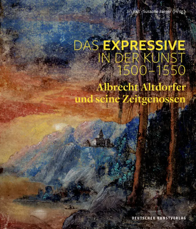 Cover: 9783422073036 | Das Expressive in der Kunst 1500-1550 | Jiri Fajt (u. a.) | Buch