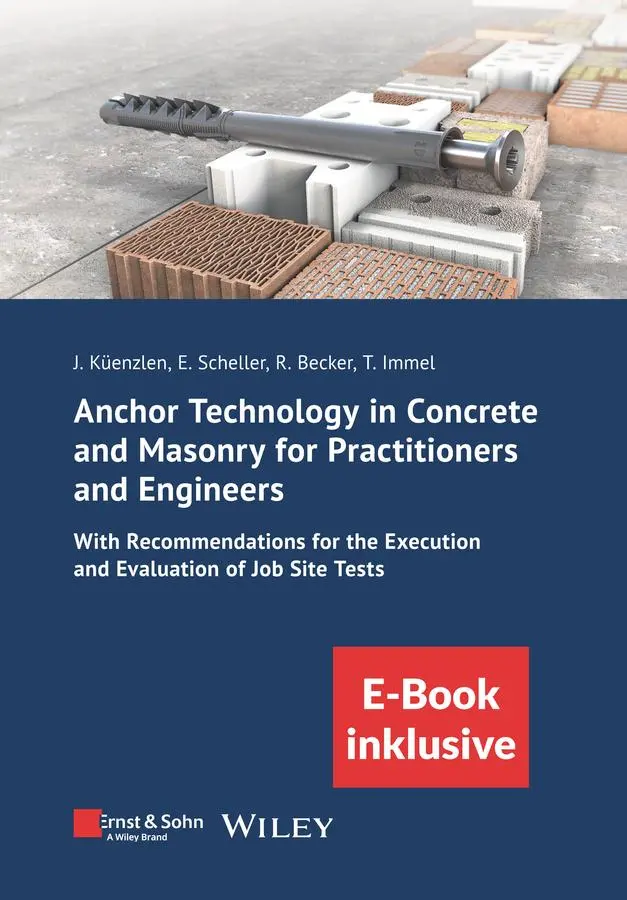 Cover: 9783433033036 | Anchor Technology in Concrete and Masonry for Practitioners and...
