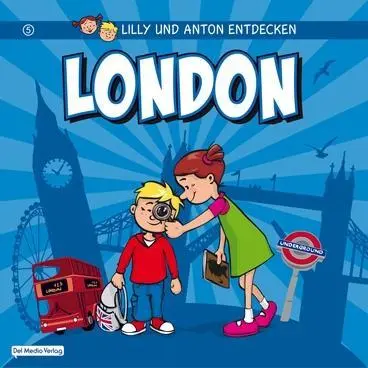 Cover: 9783942753036 | Lilly und Anton entdecken London | Anne Schröder (u. a.) | Taschenbuch