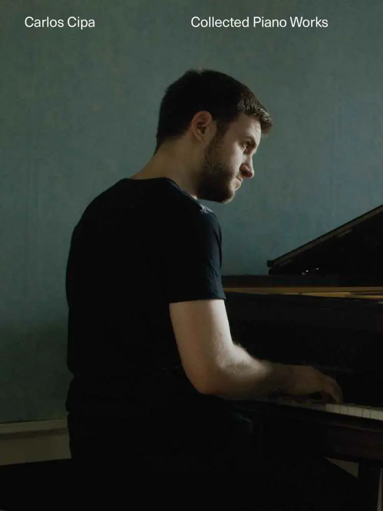 Cover: 9783954563036 | Carlos Cipa: Collected Piano Works | Edition | Taschenbuch | 136 S.