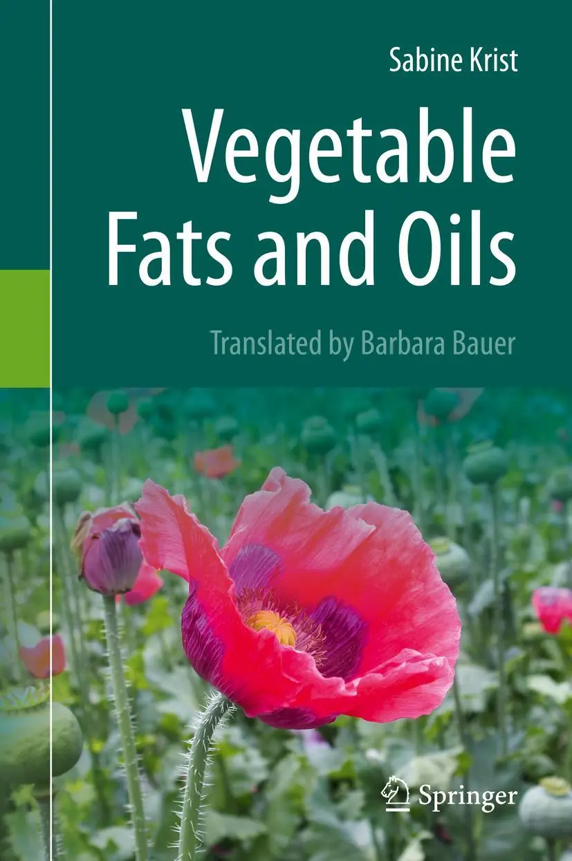 Cover: 9783030303136 | Vegetable Fats and Oils | Sabine Krist | Buch | xiii | Englisch | 2020