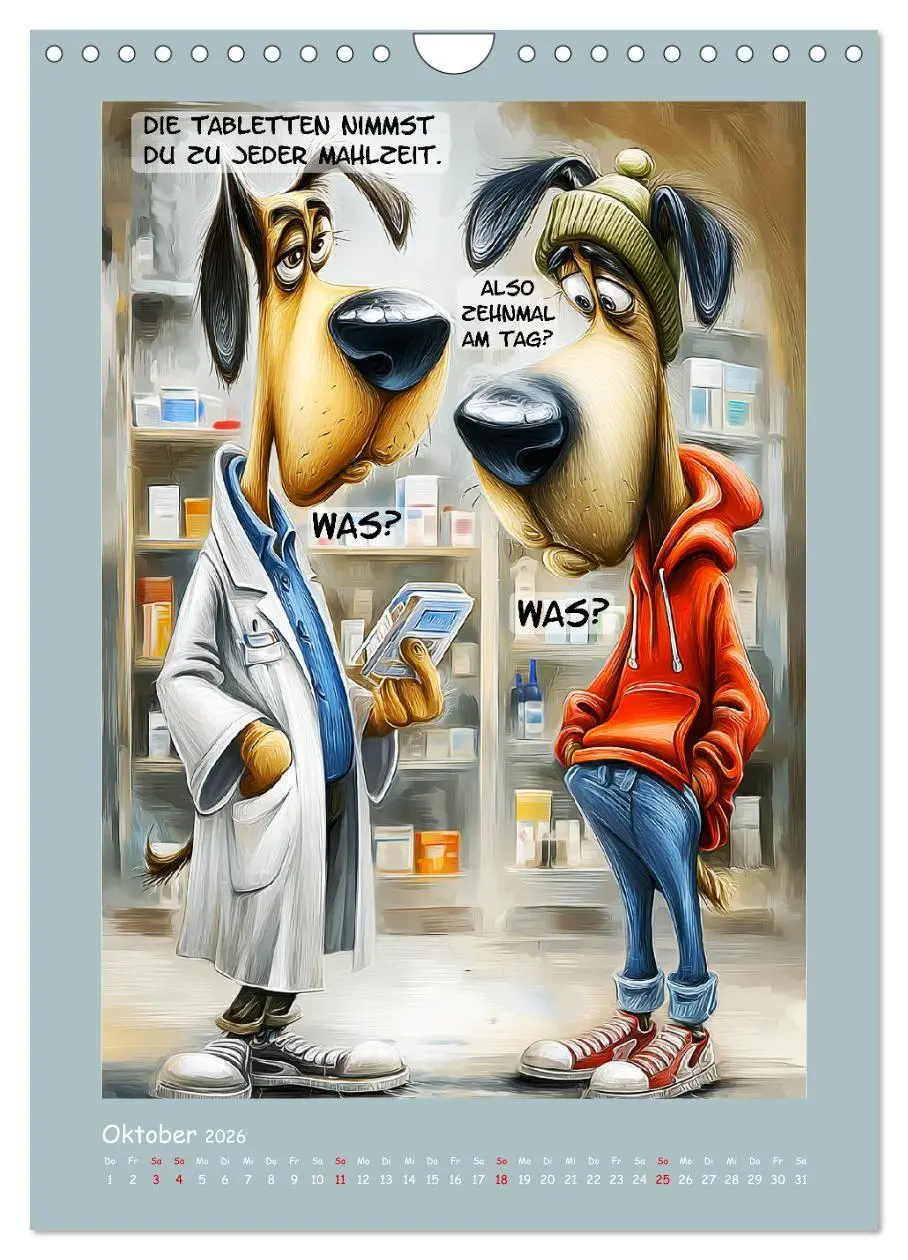Bild: 9783516733136 | Hundstage. Bissiger Humor vom Feinsten (Wandkalender 2026 DIN A4...