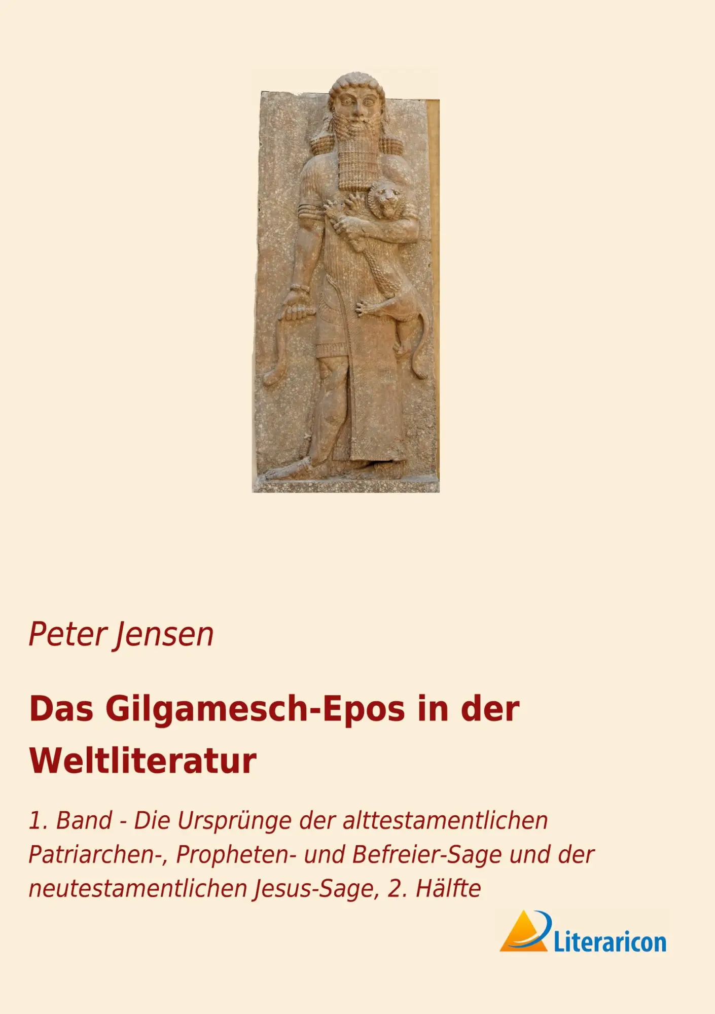 Cover: 9783965063136 | Das Gilgamesch-Epos in der Weltliteratur | Peter Jensen | Taschenbuch