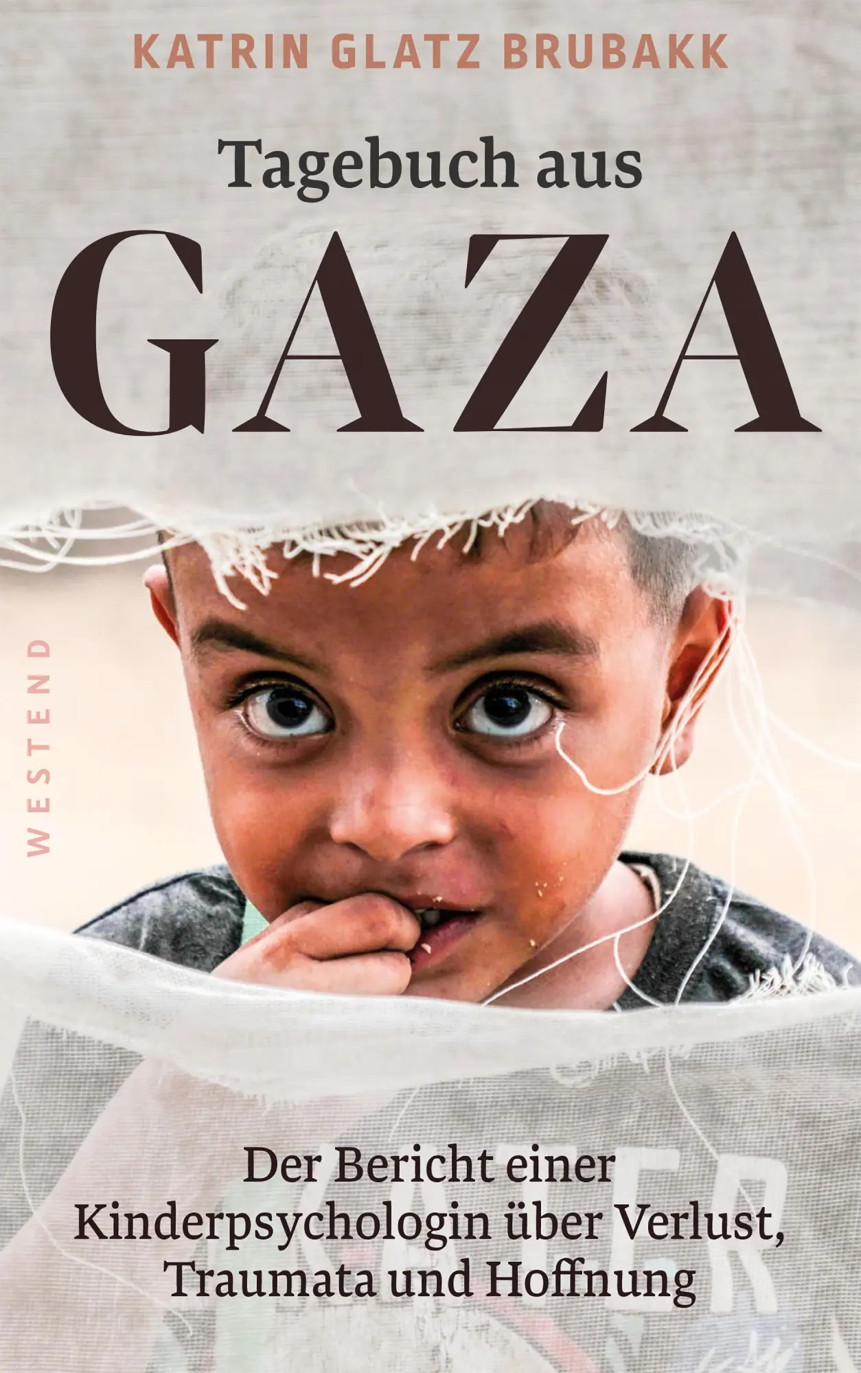 Cover: 9783987913136 | Tagebuch aus Gaza | Katrin Glatz Brubakk | Taschenbuch | 224 S. | 2025