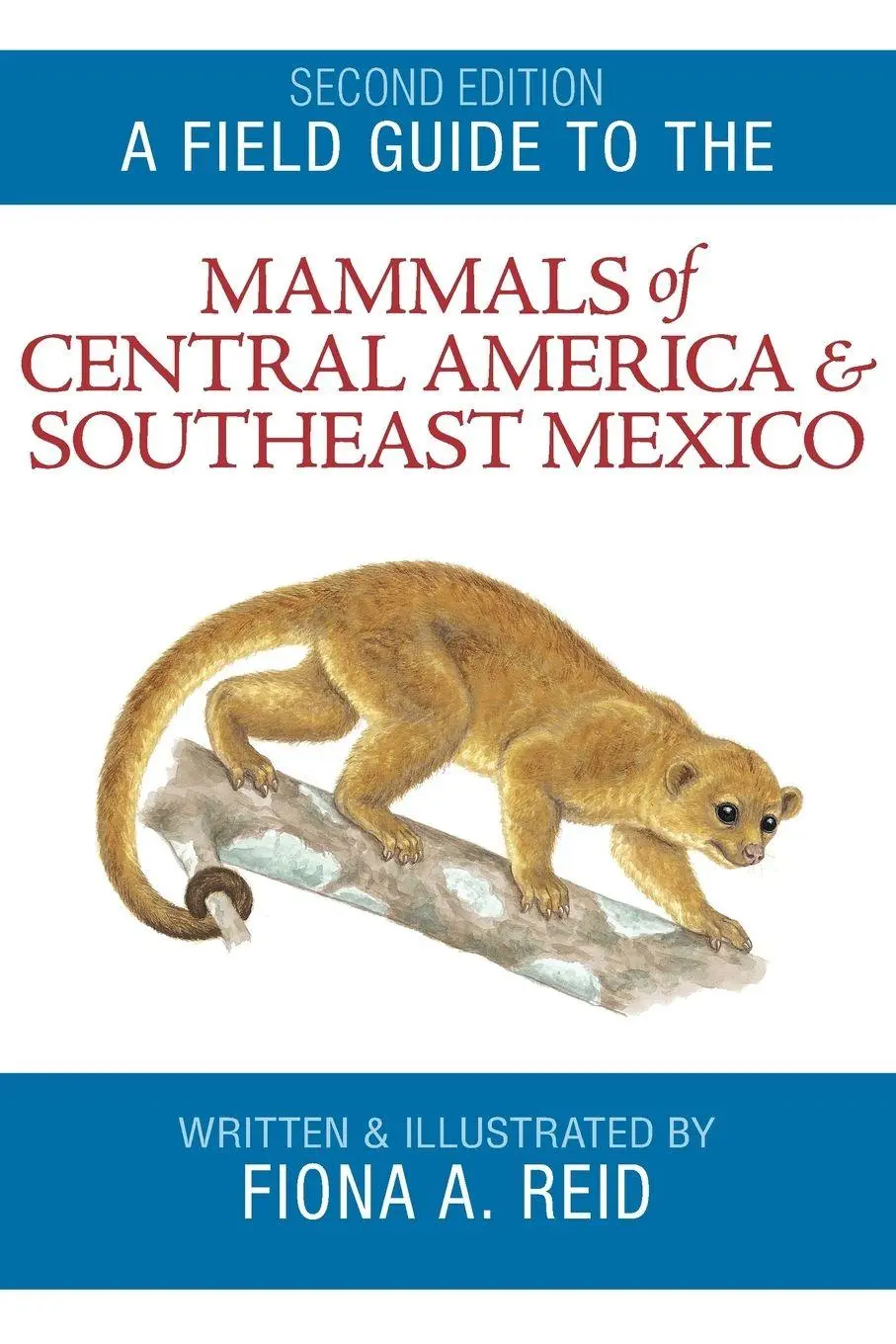 Cover: 9780195343236 | Field Guide to the Mammals of Central America &amp; Southeast Mexico