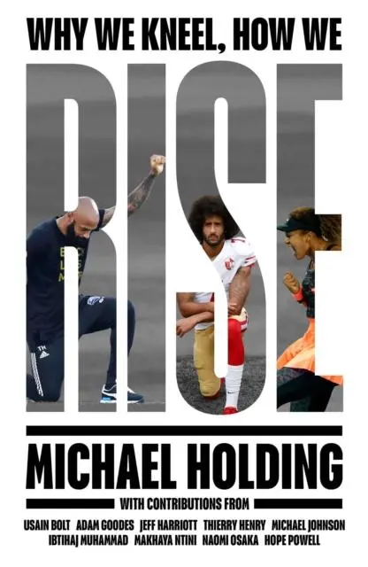 Cover: 9781398503236 | Why We Kneel How We Rise | Michael Holding | Buch | Gebunden | 2021