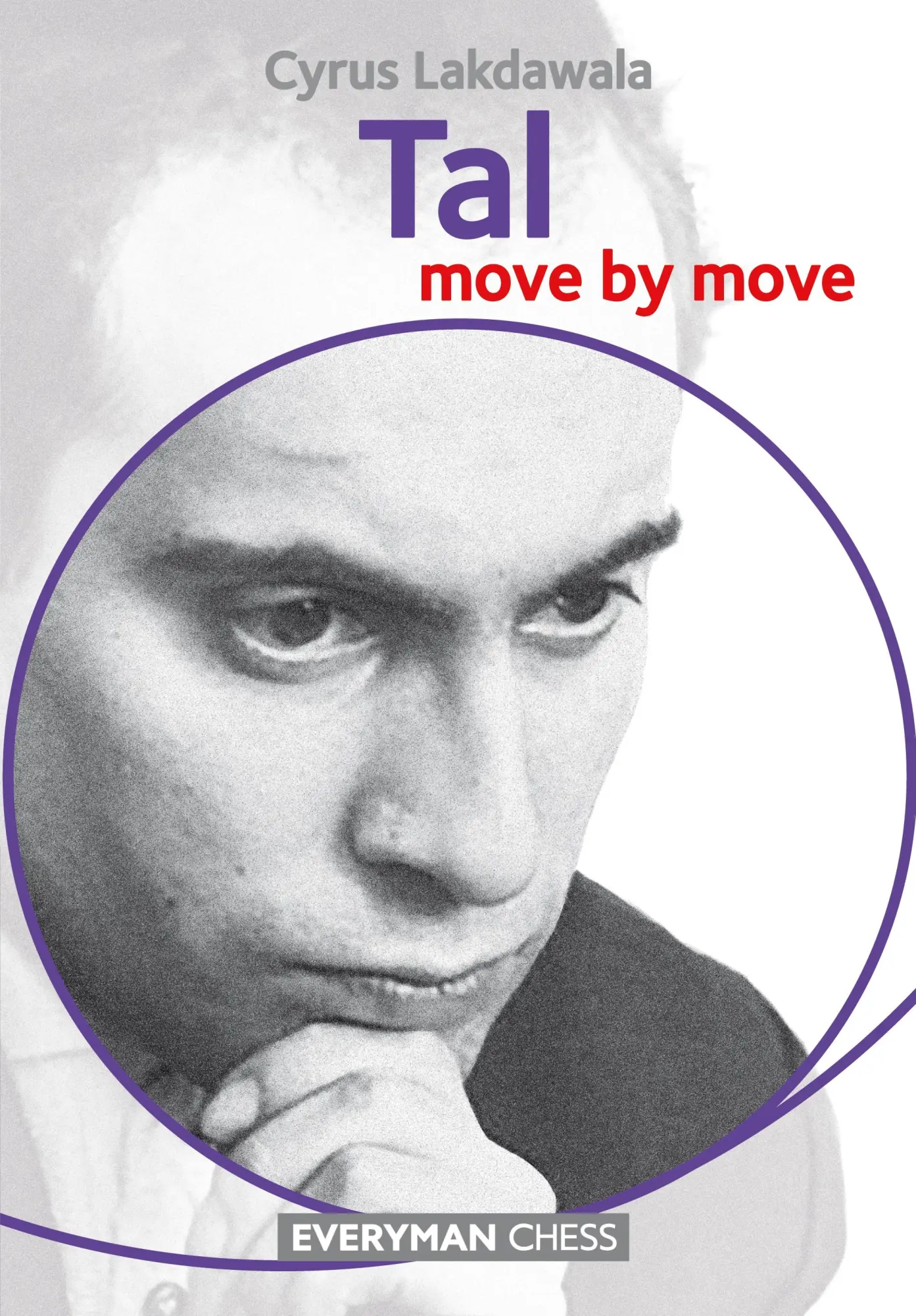 Cover: 9781781943236 | Tal | Move by Move | Cyrus Lakdawala | Taschenbuch | Englisch | 2016