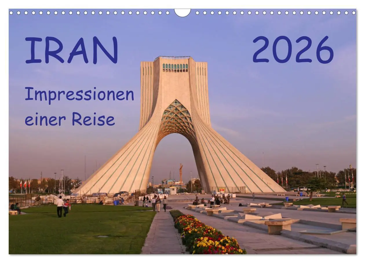 Cover: 9783457873236 | Iran - Impressionen einer Reise (Wandkalender 2026 DIN A3 quer),...