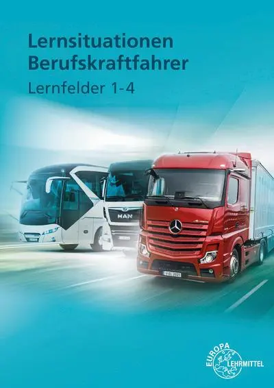 Cover: 9783758523236 | Lernsituationen Berufskraftfahrer LF 1-4 | Berg (u. a.) | Taschenbuch