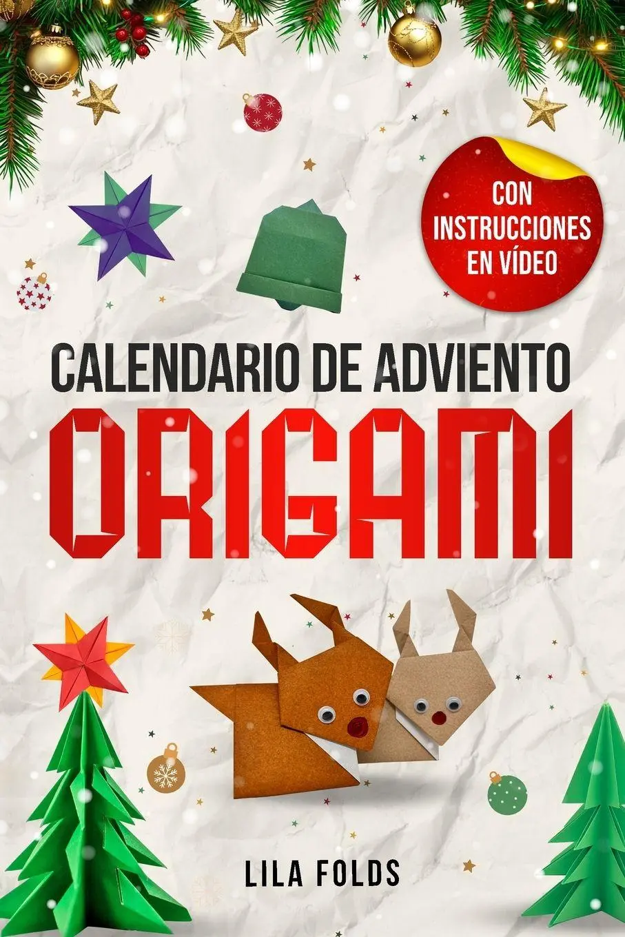 Cover: 9783989293236 | Calendario de Adviento - Origami para niños y adultos | Lila Folds