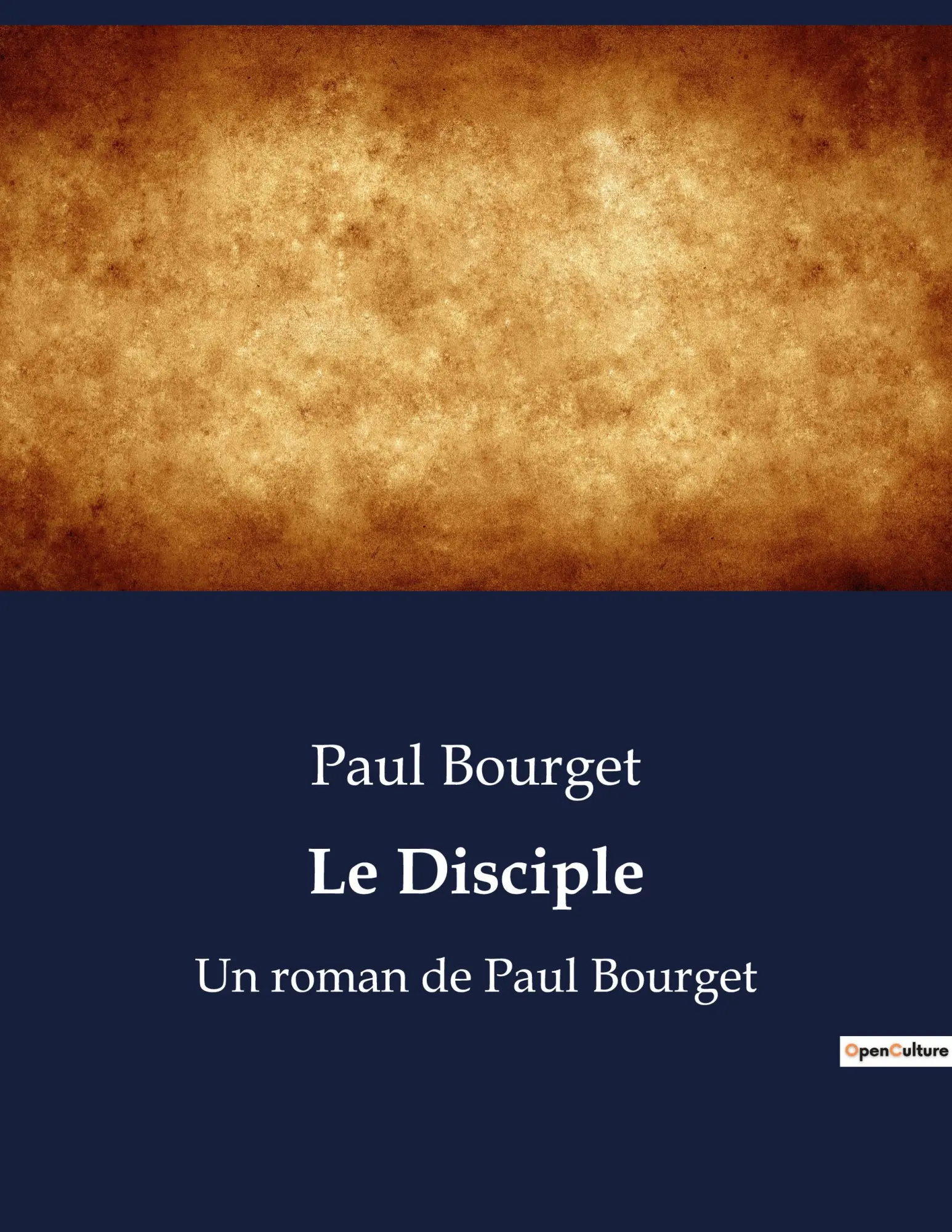 Cover: 9791041923236 | Le Disciple | Un roman de Paul Bourget | Paul Bourget | Taschenbuch