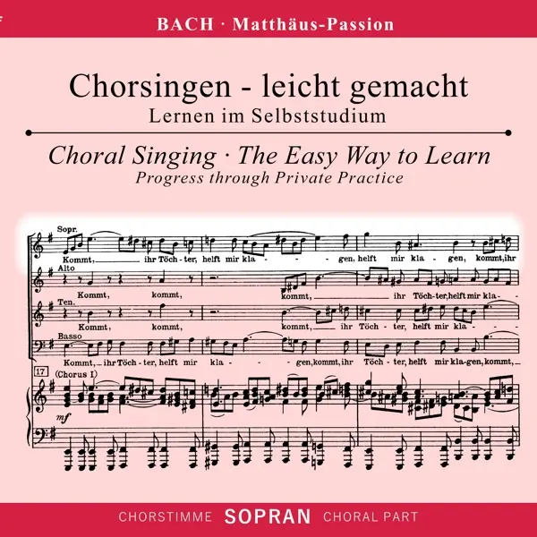 Cover: 4013788003336 | Chorsingen leicht gemacht - Johann Sebastian Bach: Matthäus-Passion...