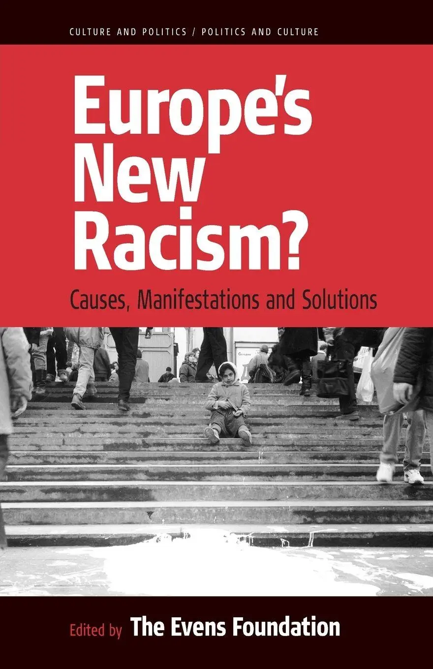 Cover: 9781571813336 | Europe's New Racism | Causes, Manifestations, and Solutions | Buch