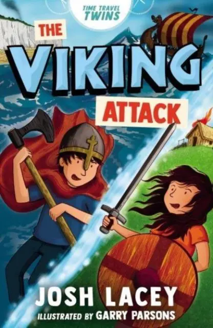 Cover: 9781839133336 | Time Travel Twins: The Viking Attack | Josh Lacey | Taschenbuch | 2023