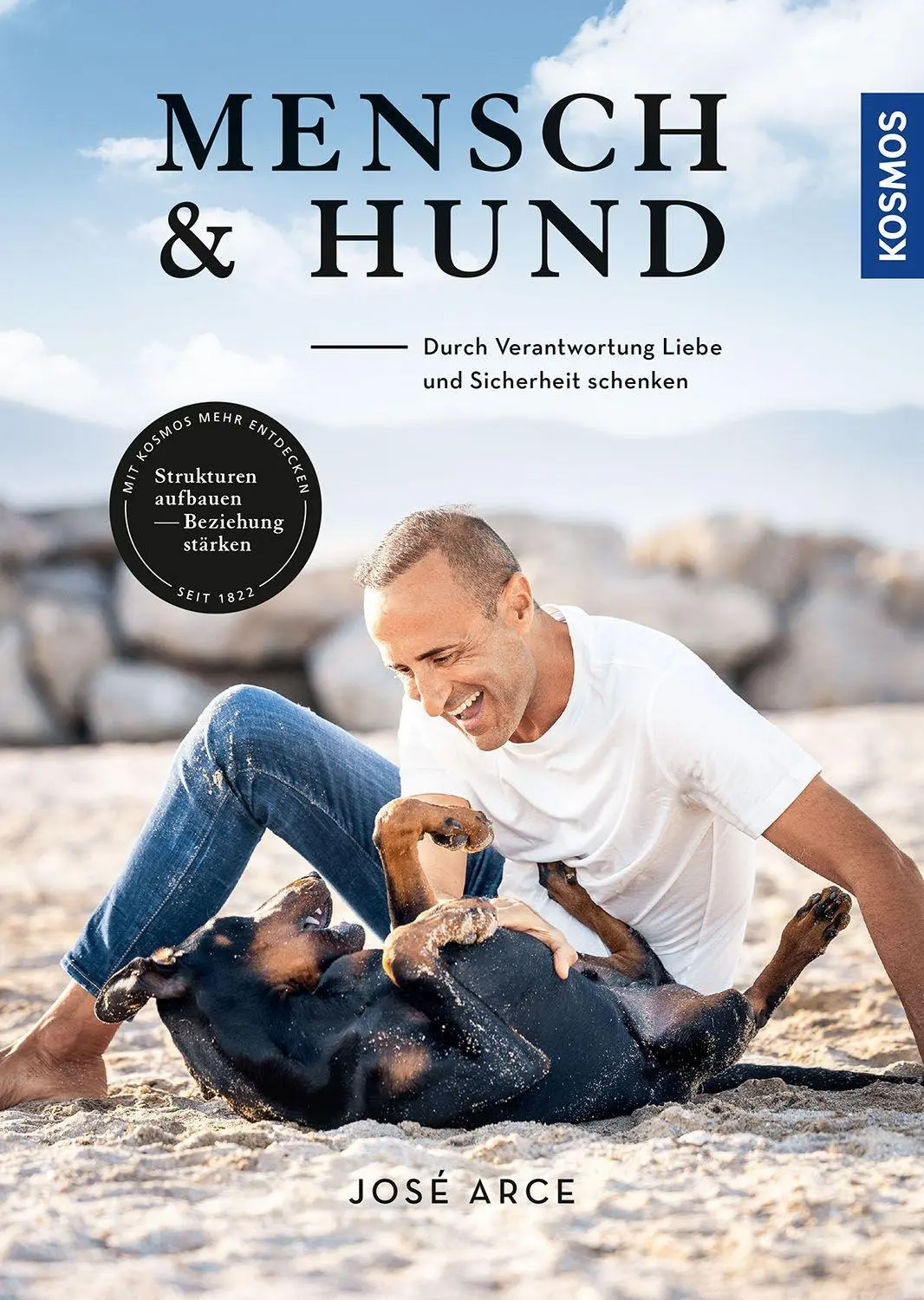 Cover: 9783440173336 | Mensch &amp; Hund | José Arce | Buch | 152 S. | Deutsch | 2022