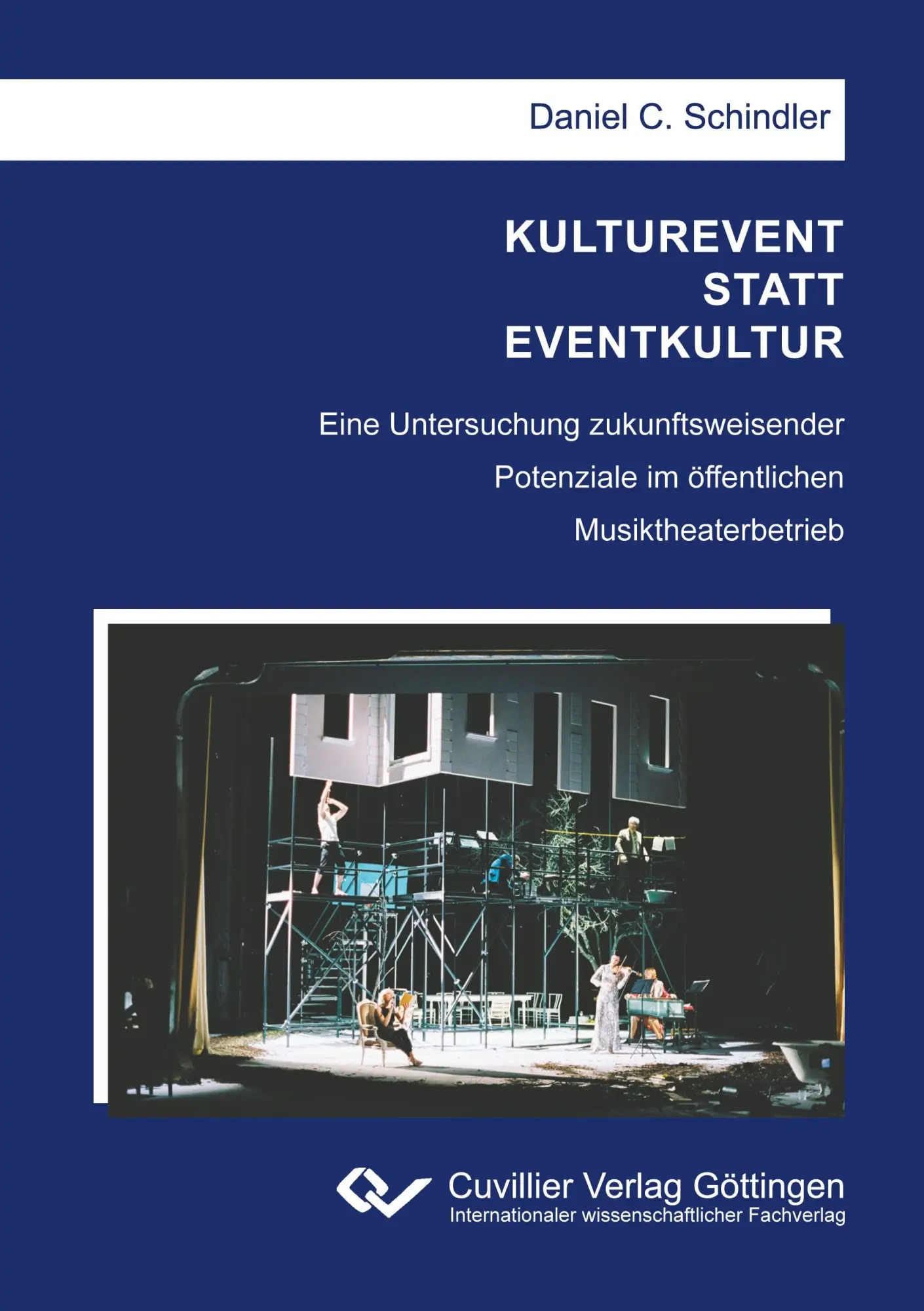 Cover: 9783736973336 | KULTUREVENT STATT EVENTKULTUR | Daniel C. Schindler | Taschenbuch