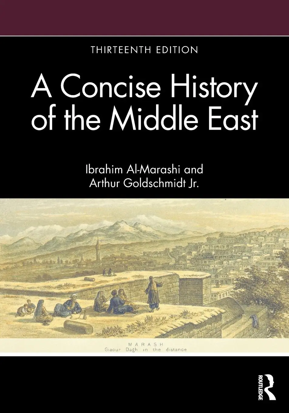 Cover: 9780367513436 | A Concise History of the Middle East | Ibrahim Al-Marashi (u. a.)