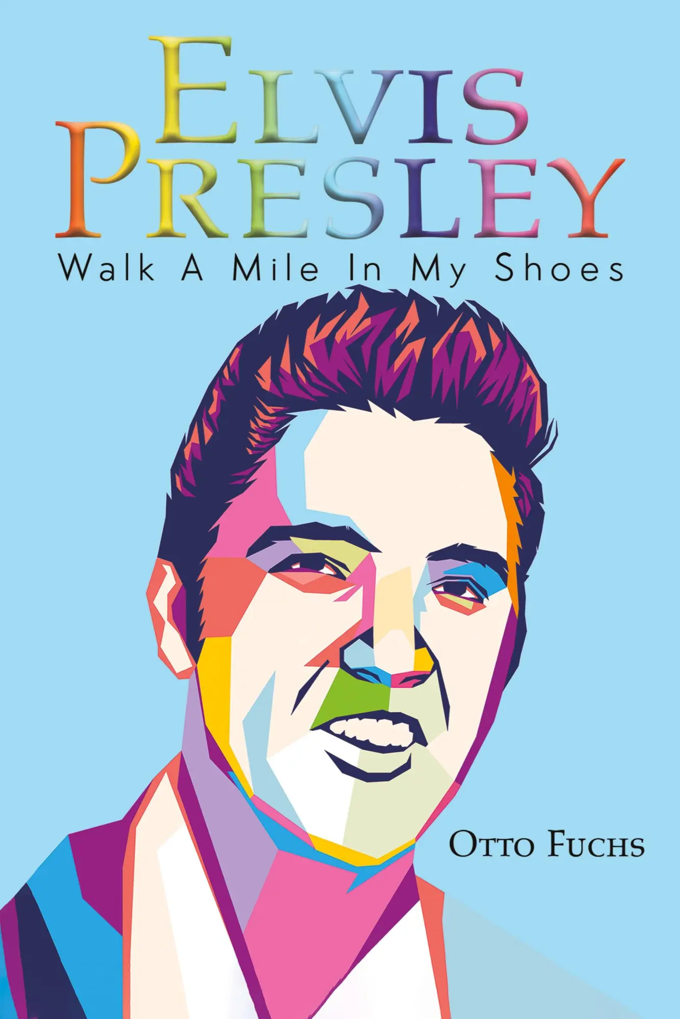 Cover: 9781398413436 | Elvis Presley | Otto Fuchs | Taschenbuch | Englisch | 2023