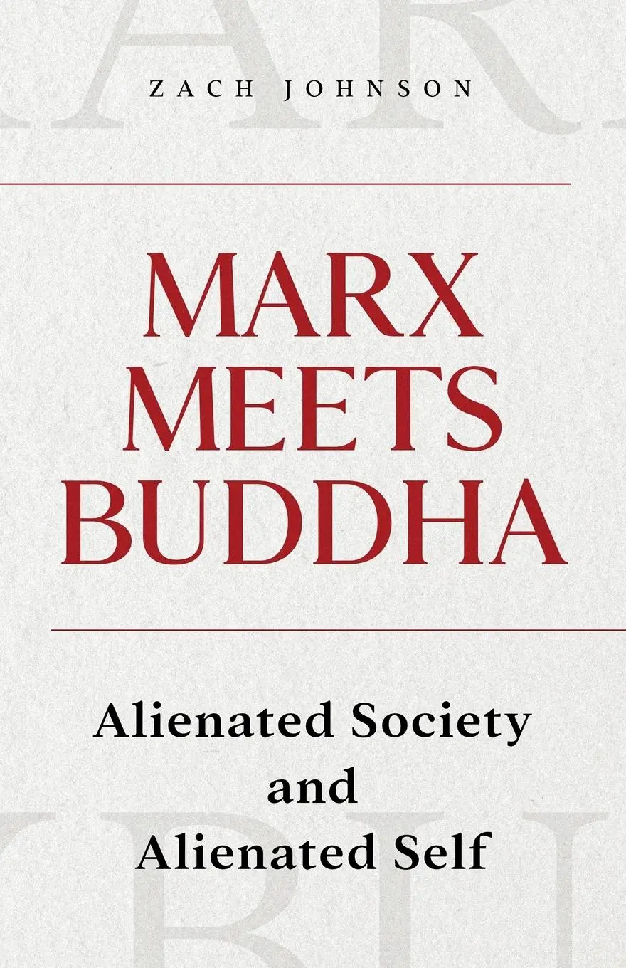 Cover: 9781399953436 | Marx Meets Buddha | Alienated Society and Alienated Self | Johnson