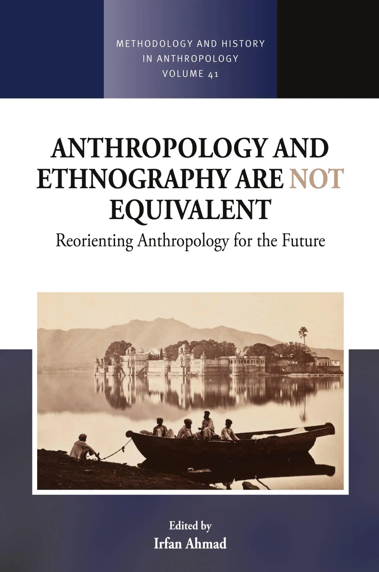 Cover: 9781805393436 | Anthropology and Ethnography are Not Equivalent | Irfan Ahmad | Buch