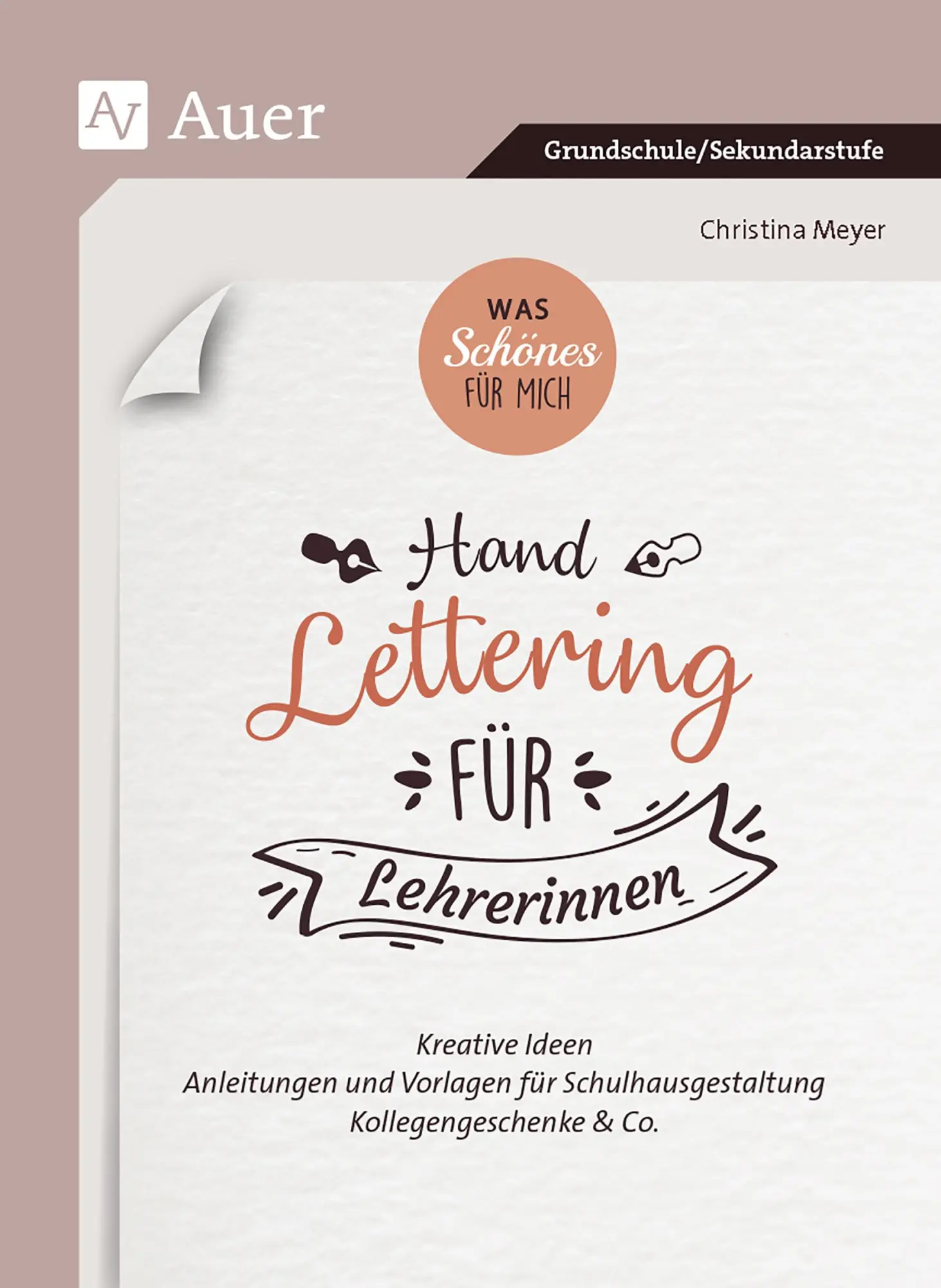 Cover: 9783403083436 | Was Schönes für mich - Handlettering für Lehrerinnen | Christina Meyer