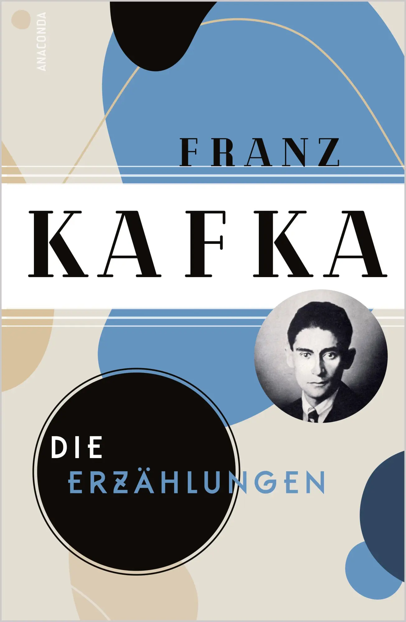 Bild: 9783730613436 | Franz Kafka, Die großen Werke (Die Erzählungen - Der Verschollene -...
