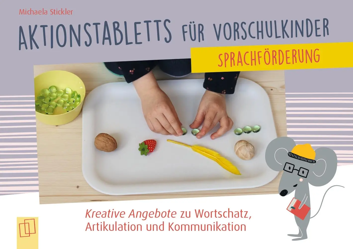 Cover: 9783834663436 | Sprachförderung | Michaela Stickler | Box | 24 S. | 7775 | Deutsch
