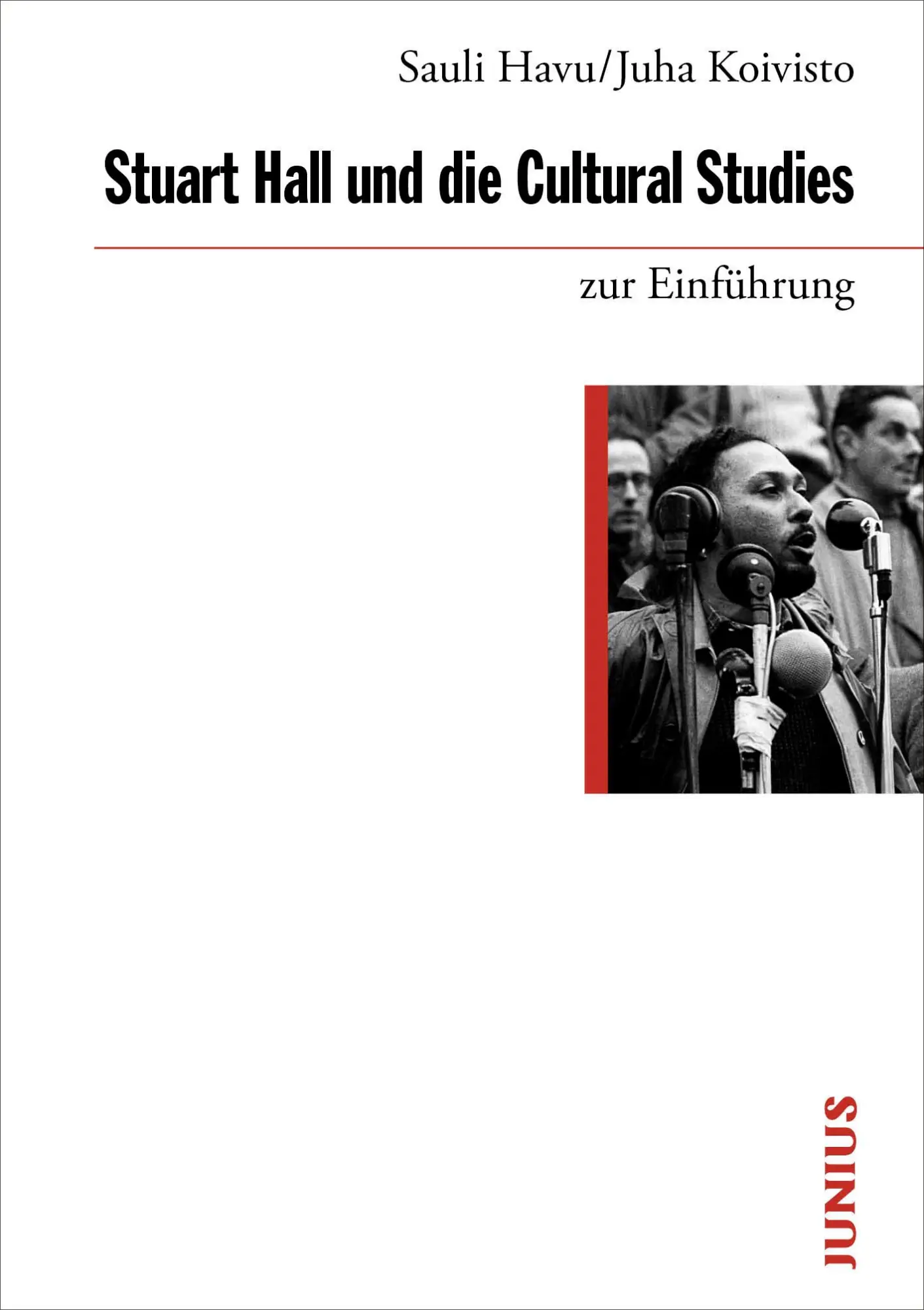Cover: 9783960603436 | Stuart Hall und die Cultural Studies zur Einführung | Koivisto (u. a.)