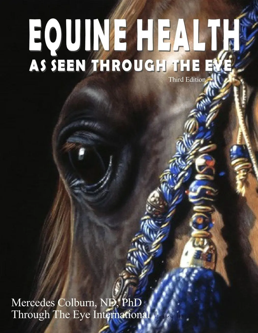 Cover: 9780359683536 | Equine Health Third Edition | Mercedes Colburn | Taschenbuch | 2019
