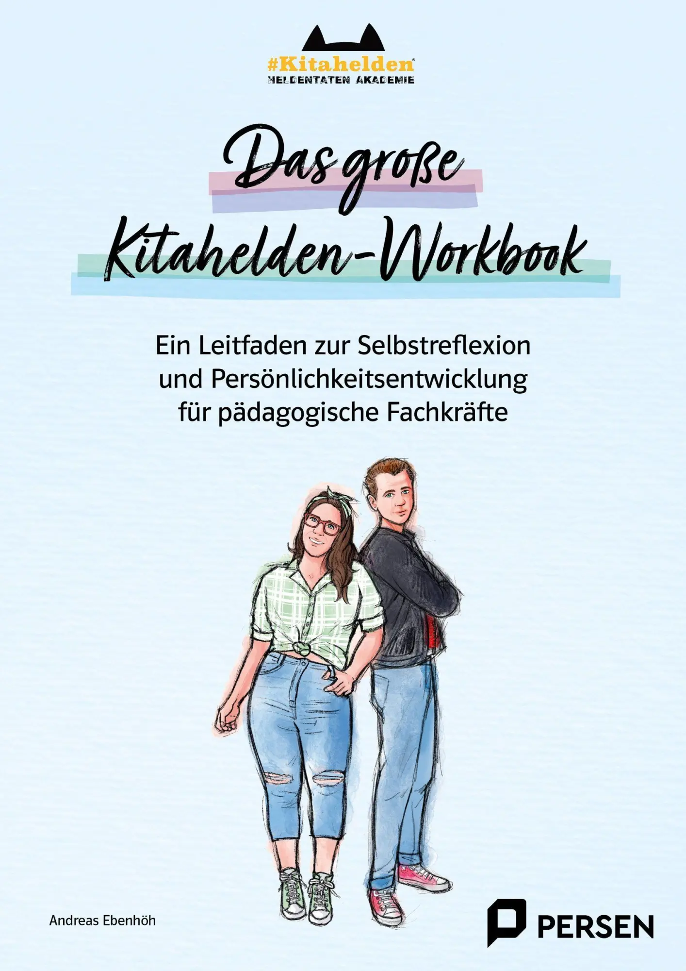 Cover: 9783403213536 | Das große Kitahelden-Workbook | Andreas Ebenhöh | Taschenbuch | 80 S.