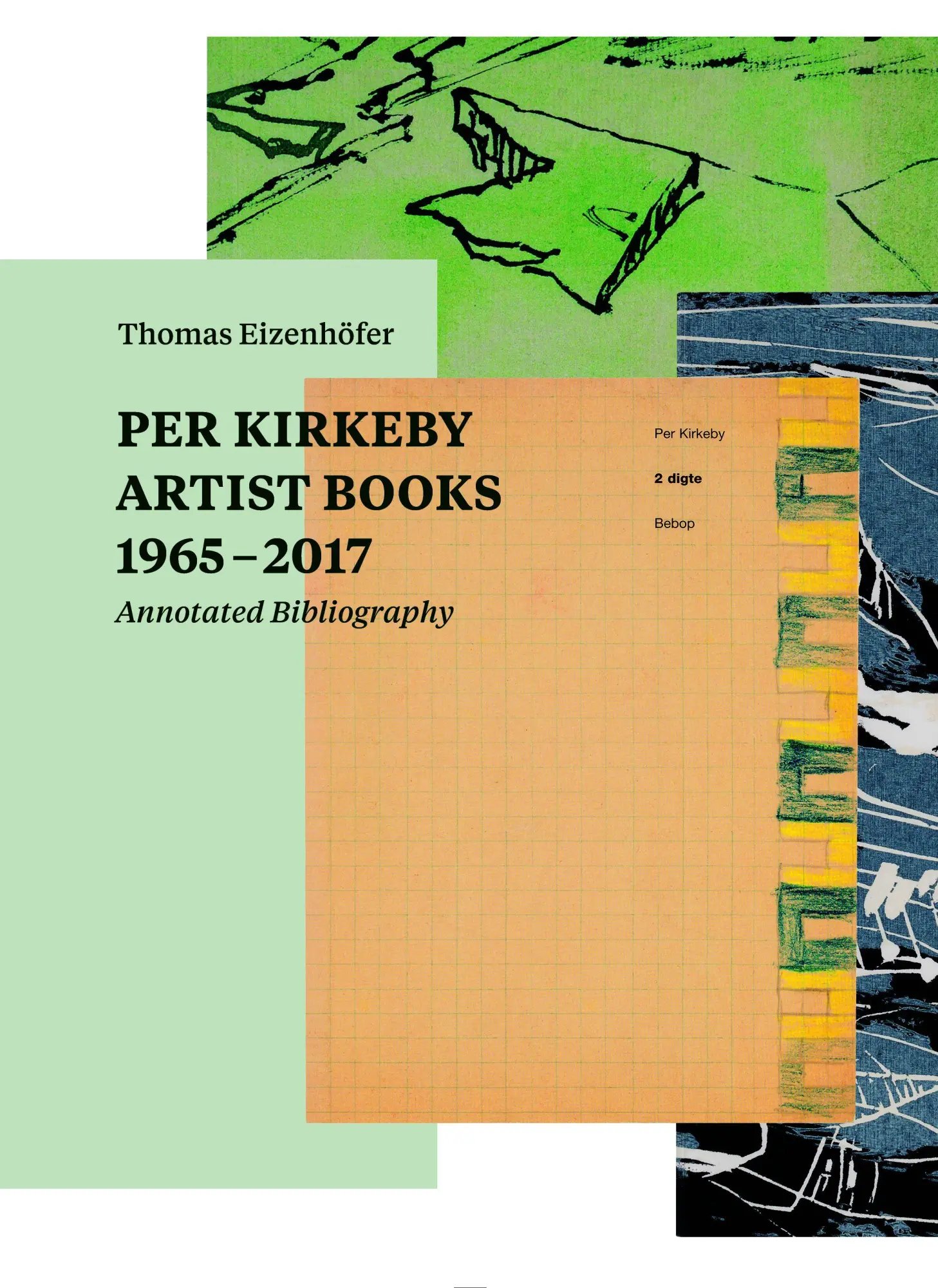 Cover: 9783753303536 | Per Kirkeby. Artist Books 1965 - 2017 Annotated Bibliography | Buch