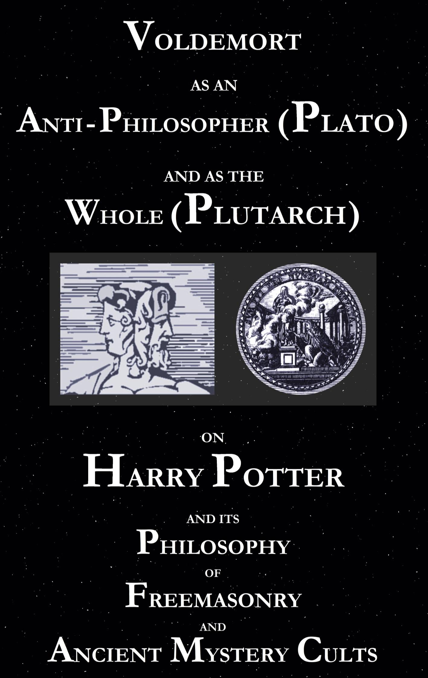Cover: 9783753473536 | Voldemort as an Anti-Philosopher (Plato) and as the Whole (Plutarch)