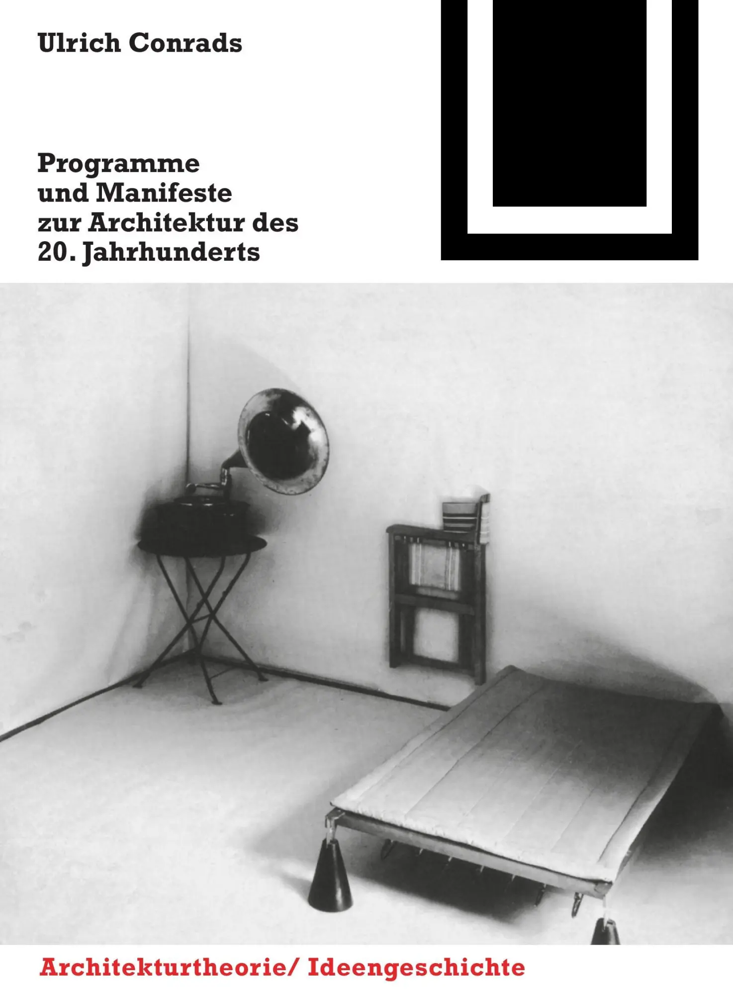 Cover: 9783764363536 | Programme und Manifeste zur Architektur des 20. Jahrhunderts | Conrads