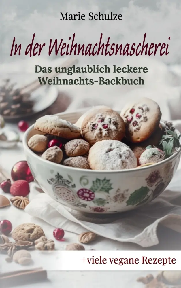 Cover: 9789403853536 | In der Weihnachtsnascherei - Das unglaublich leckere...