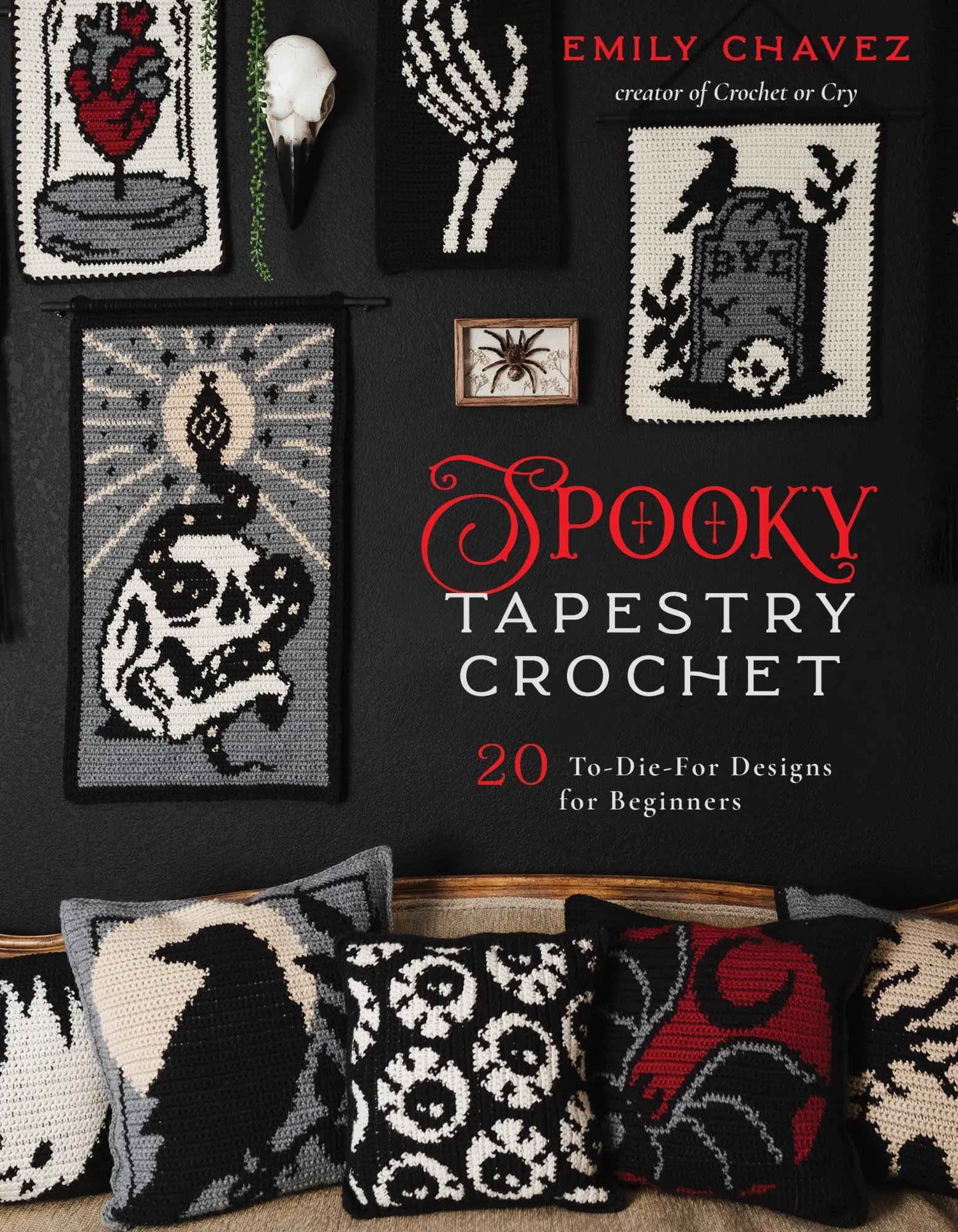 Cover: 9798890033536 | Spooky Tapestry Crochet | 20 To-Die-For Designs for Beginners | Chavez