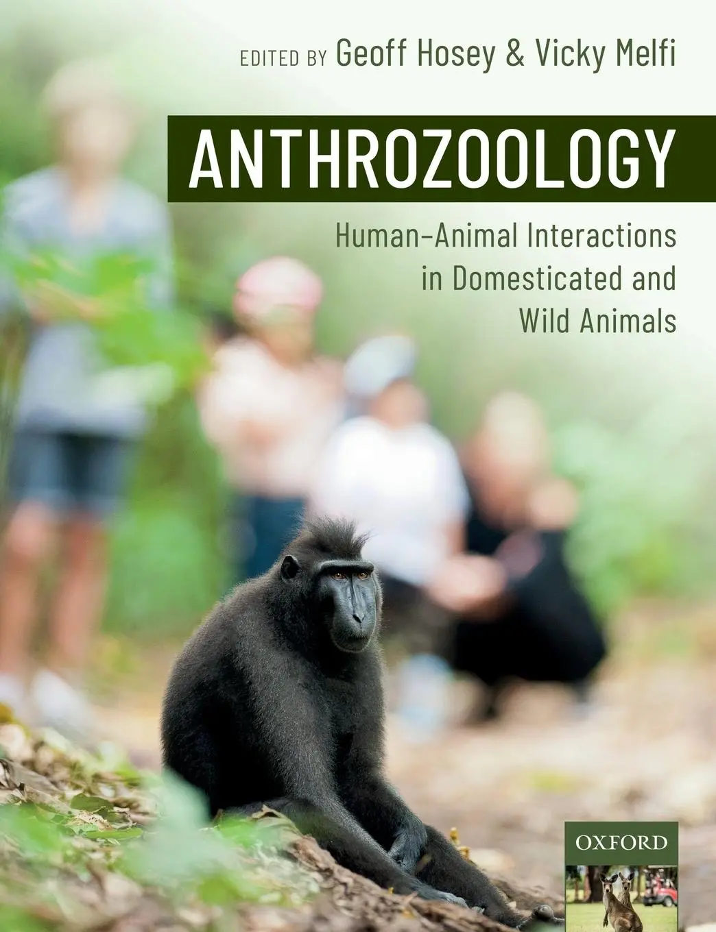 Cover: 9780198753636 | Anthrozoology | Geoff Hosey (u. a.) | Taschenbuch | Englisch | 2019