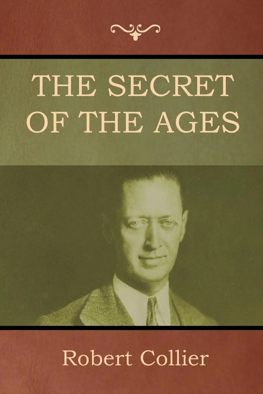 Cover: 9781618953636 | The Secret of the Ages | Robert Collier | Taschenbuch | Englisch