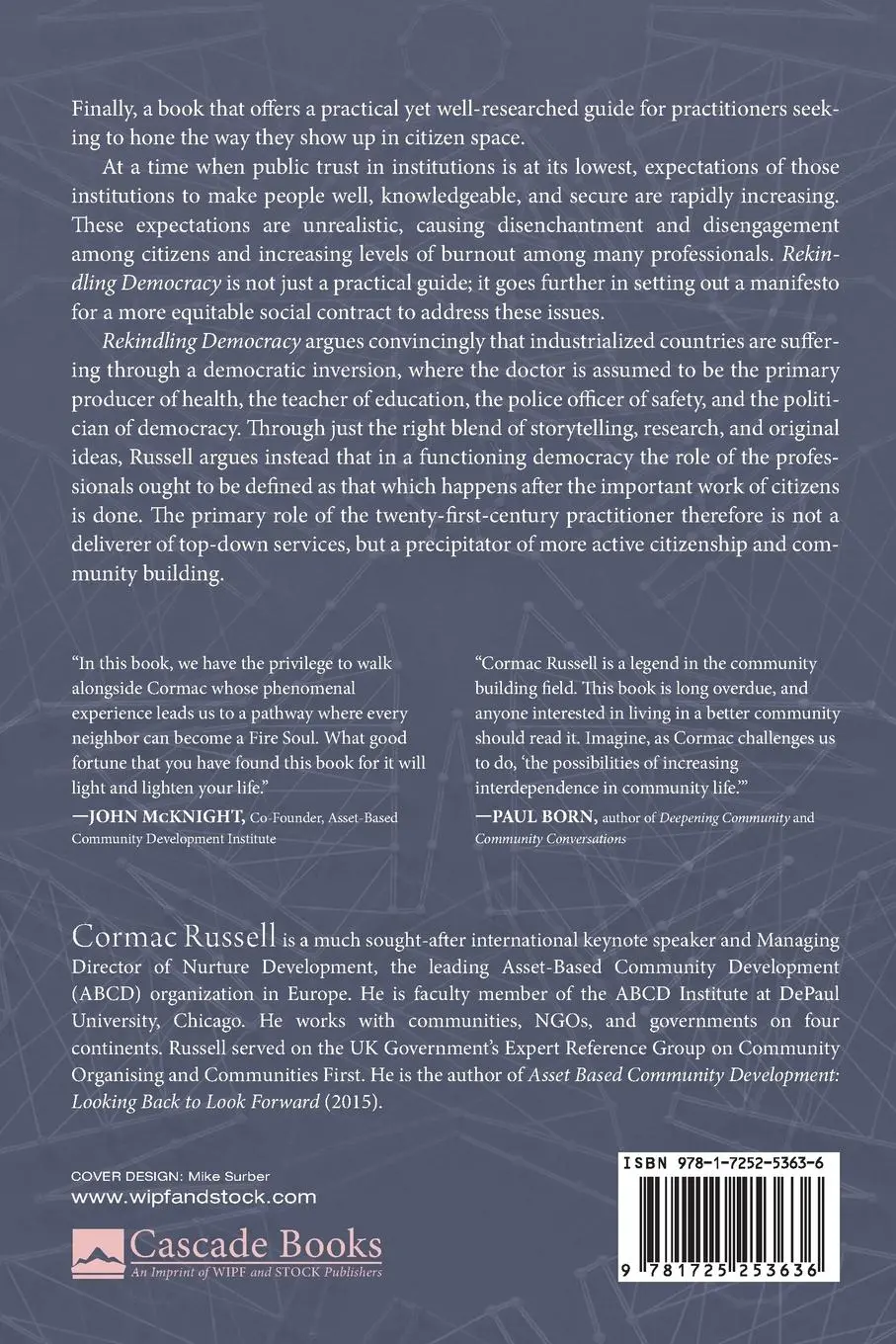 Rückseite: 9781725253636 | Rekindling Democracy | Cormac Russell | Taschenbuch | Englisch | 2020