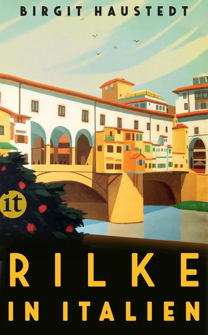 Cover: 9783458683636 | Rilke in Italien | Birgit Haustedt | Taschenbuch | 292 S. | Deutsch