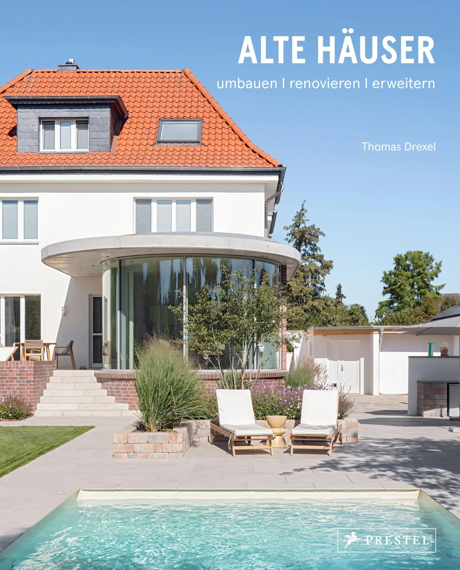 Cover: 9783791393636 | Alte Häuser. Umbauen, renovieren, erweitern | Thomas Drexel | Buch