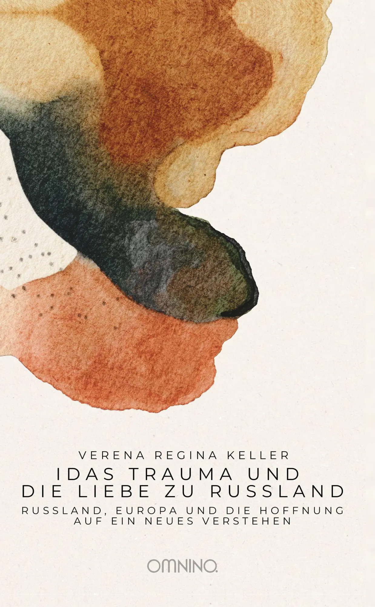 Cover: 9783958943636 | Idas Trauma und die Liebe zu Russland | Verena Regina Keller | Buch